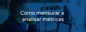 Como mensurar métricas no Facebook Ads