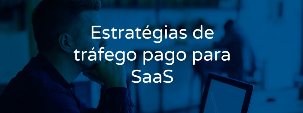 estrategias-trafego-pago-saas